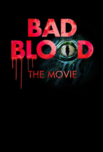 دانلود فیلم Bad Blood: The Movie 2016