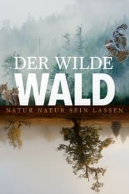 دانلود فیلم Der wilde Wald 2021 (جنگل وحشی)