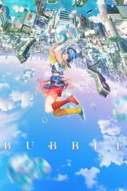 دانلود فیلم Bubble 2022 (حباب)