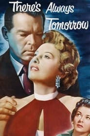 دانلود فیلم There's Always Tomorrow 1956