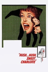 دانلود فیلم Hush... Hush, Sweet Charlotte 1964