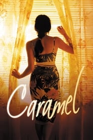 دانلود فیلم Caramel 2007