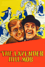 دانلود فیلم The Lavender Hill Mob 1951