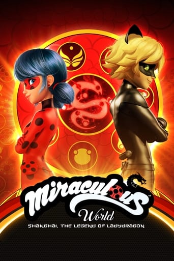 دانلود فیلم Miraculous World: Shanghai – The Legend of Ladydragon 2021 (جهان معجزه آسا: شانگهای - افسانه بانوی اژدها)