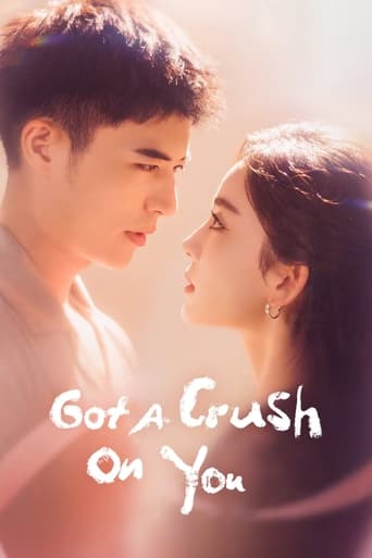 دانلود سریال Got a Crush on You 2023