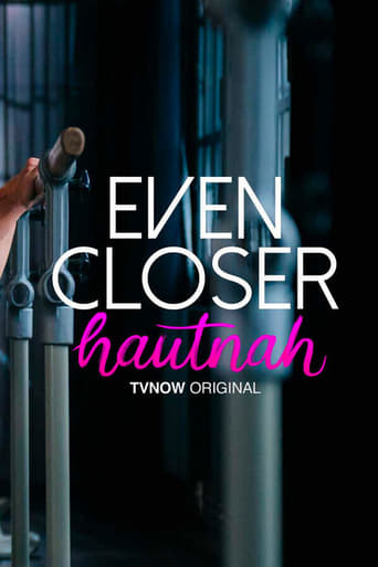 دانلود سریال Even Closer - Hautnah 2021