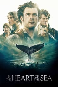 دانلود فیلم In the Heart of the Sea 2015 (در قلب دریا)