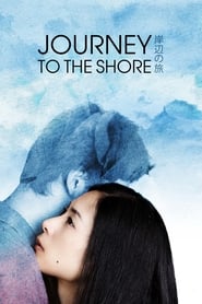 دانلود فیلم Journey to the Shore 2015