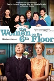 دانلود فیلم The Women on the 6th Floor 2010 (زنان طبقه شیش)