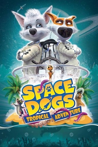 دانلود فیلم Space Dogs: Tropical Adventure 2020 (سگهای فضایی: ماجراجویی گرمسیری)