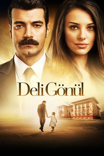 دانلود سریال Deli Gönül 2017