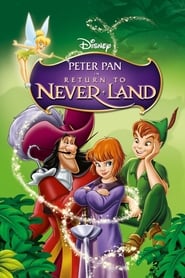 دانلود فیلم Return to Never Land 2002 (بازگشت به نورلند)