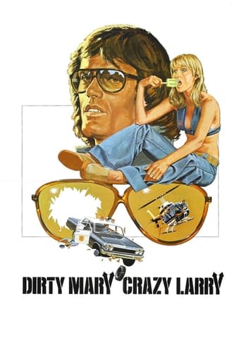 دانلود فیلم Dirty Mary Crazy Larry 1974